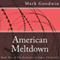 American Meltdown: Book Two of the Economic Collapse Chronicles (Unabridged) audio book by Mark Goodwin