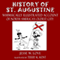 History of St. Augustine Florida: Whimsically Illustrated History of North America's Oldest City (Unabridged)