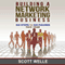 Building a Network Marketing Business: Six Steps to Six Figures This Year (Unabridged) audio book by Scott Welle