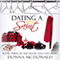Dating a Saint: Never Too Late Series, Book 3 (Unabridged) audio book by Donna McDonald