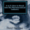 A to Z: How to Break into the Pharmaceutical Industry (Unabridged) audio book by Daniel Danielian