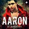 Aaron (Unabridged) audio book by J.P. Barnaby