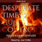 Desperate Times 2 Gun Control (Unabridged) audio book by Nicholas Antinozzi