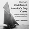 Deer Isle's Undefeated America's Cup Crews: Humble Heroes from a Downeast Island (Sports History) (ME) (Unabridged) audio book by Mark J. Gabrielson