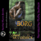 Borg: B Cubed, Book Three (Unabridged) audio book by Jenna McCormick