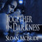 Together in Darkness (Unabridged) audio book by Sloan McBride
