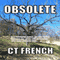 Obsolete (Unabridged) audio book by Christy Tillery French, C. T. French