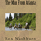 The Man From Atlanta (Unabridged) audio book by Ron Washburn