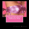 Pink Lipstick Dreams: Ginger Becomes a Submissive Wife (Unabridged) audio book by Candy Kross
