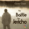 The Battle for Jericho (Unabridged) audio book by Gene Gant