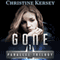 Gone: Parallel Trilogy, Book 1 (Unabridged) audio book by Christine Kersey