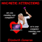 Mac-netic Attractions (Unabridged) audio book by Elizabeth Cameron