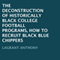 The Deconstruction of Historically Black College Football Programs: How to Recruit Black Blue Chippers (Unabridged)