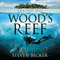 Wood's Reef: Mac Travis Adventure Thrillers, Volume 1 (Unabridged) audio book by Steven Becker