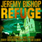 Refuge Omnibus Edition: Refuge 1 - 5 (Unabridged) audio book by Jeremy Bishop, Jeremy Robinson, Daniel S. Boucher, Robert Swartwood, David McAfee, Kane Gilmour