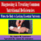 Diagnosing & Treating Common Nutritional Deficiencies: When the Body Is Lacking Essential Nutrients (Unabridged) audio book by James Lowrance