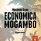 Economica Mogambo: The Desk Reference (Unabridged)