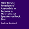How to Use Freedom of Assembly to Become a Motivational Speaker or Rock Star (Unabridged) audio book by Andrew Bushard