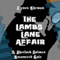 The Lambs Lane Affair: Sherlock Holmes Uncovered, Volume 5 (Unabridged) audio book by Steven Ehrman