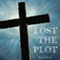 Lost the Plot (Unabridged) audio book by Paul Beck