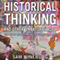 Historical Thinking and Other Unnatural Acts: Charting the Future of Teaching the Past: Critical Perspectives On The Past (Unabridged) audio book by Sam Wineburg