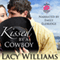 Kissed by a Cowboy: an Inspy Kisses novella (Unabridged) audio book by Lacy Williams