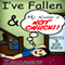 I've Fallen, and My Name's Not Chuck!: Tales & Poems from the South (Unabridged) audio book by Kennesaw Taylor