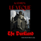 The Darkland (Unabridged) audio book by Kathryn Le Veque