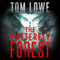 The Butterfly Forest (Unabridged) audio book by Tom Lowe
