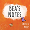 Bea's Notes (Unabridged)