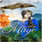 Mark of the Mage: The Scribes of Medeisia, Volume 1 (Unabridged) audio book by R. K. Ryals