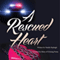 A Rescued Heart: Come to My Rescue, Book 1 (Unabridged) audio book by Natalie Replogle