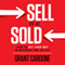 Sell or Be Sold: How to Get Your Way in Business and in Life (Unabridged) audio book by Grant Cardone