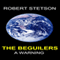 The Beguilers: A Warning (Unabridged) audio book by Robert Stetson