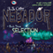 NEBADOR Book Three: Selection (Unabridged)
