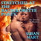 Stretched at the Bachelorette Party (Unabridged) audio book by Susan Hart