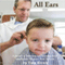 All Ears: A Decade of Listening and Learning in Small-Town Western New York (Unabridged) audio book by Tom Rivers