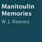 Manitoulin Memories (Unabridged) audio book by W. J. Reeves