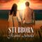 Stubborn (Unabridged) audio book by Jeanne Arnold