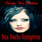 Dux Ducis Vampires ( Vampires and Werewolves) (Unabridged) audio book by Vianka Van Bokkem