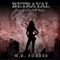 Betrayal: The Divine, Book Two (Unabridged) audio book by M. R. Forbes