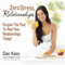 Zero Stress Relationships: Forgive the Past to Heal Your Relationships Today (Zero Stress Coaching Series) (Unabridged) audio book by Dan Kass