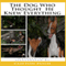 The Dog Who Thought He Knew Everything (Unabridged) audio book by Clifton D Pugh