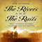 The Rivers and the Rails (Unabridged) audio book by Lee Suydam