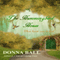 The Hummingbird House (Volume 1) (Unabridged) audio book by Donna Ball
