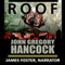 Roof (Unabridged) audio book by John Gregory Hancock