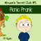 Mouse's Secret Club #5: Picnic Prank (Unabridged) audio book by PJ Ryan
