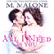 All I Need Is You: The Alexanders, Book 4 (Unabridged) audio book by M. Malone