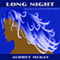 Long Night: Good News Series, Vol. 4 (Unabridged)