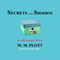 Secrets in the Shoebox: An Abby Douglas Mystery, Volume 1 (Unabridged) audio book by M.M. Plott